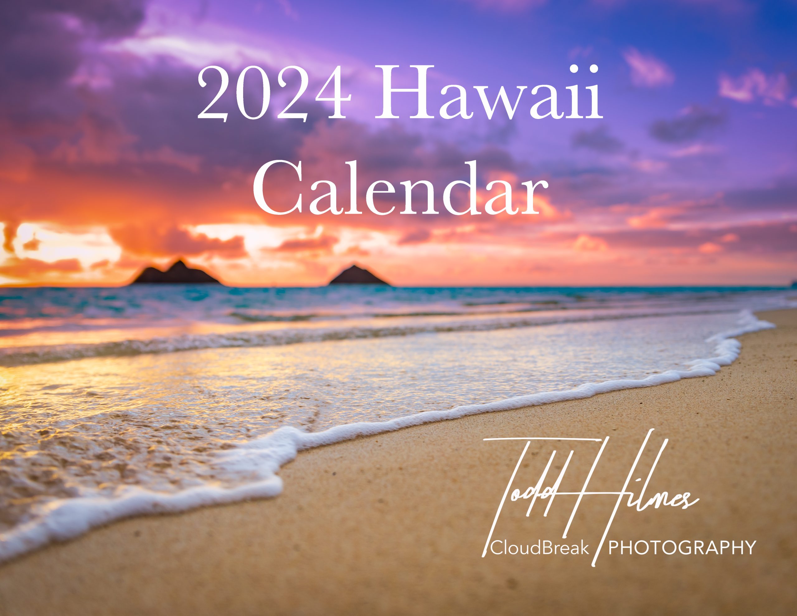 2024 Hawaii Calendar - CloudBreak Photography